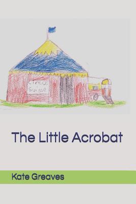 The Little Acrobat