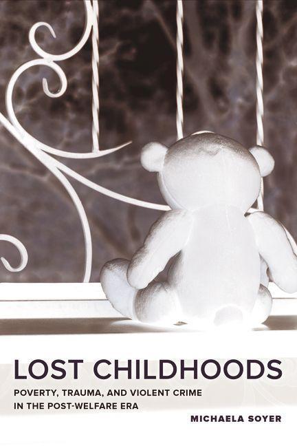 Lost Childhoods