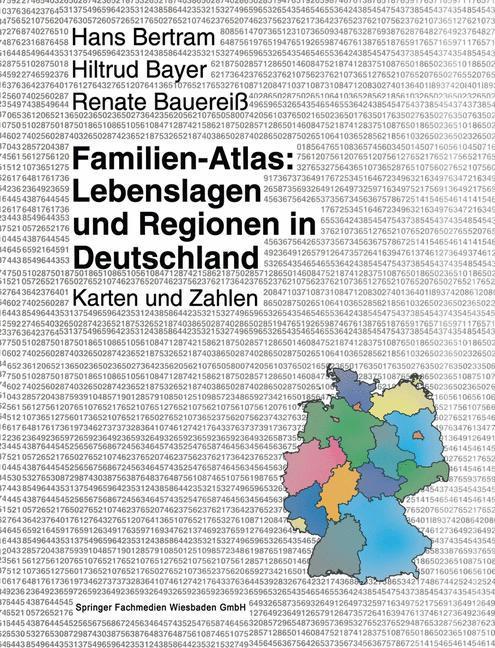 Familien-Atlas: Lebenslagen und Regionen in Deutschland