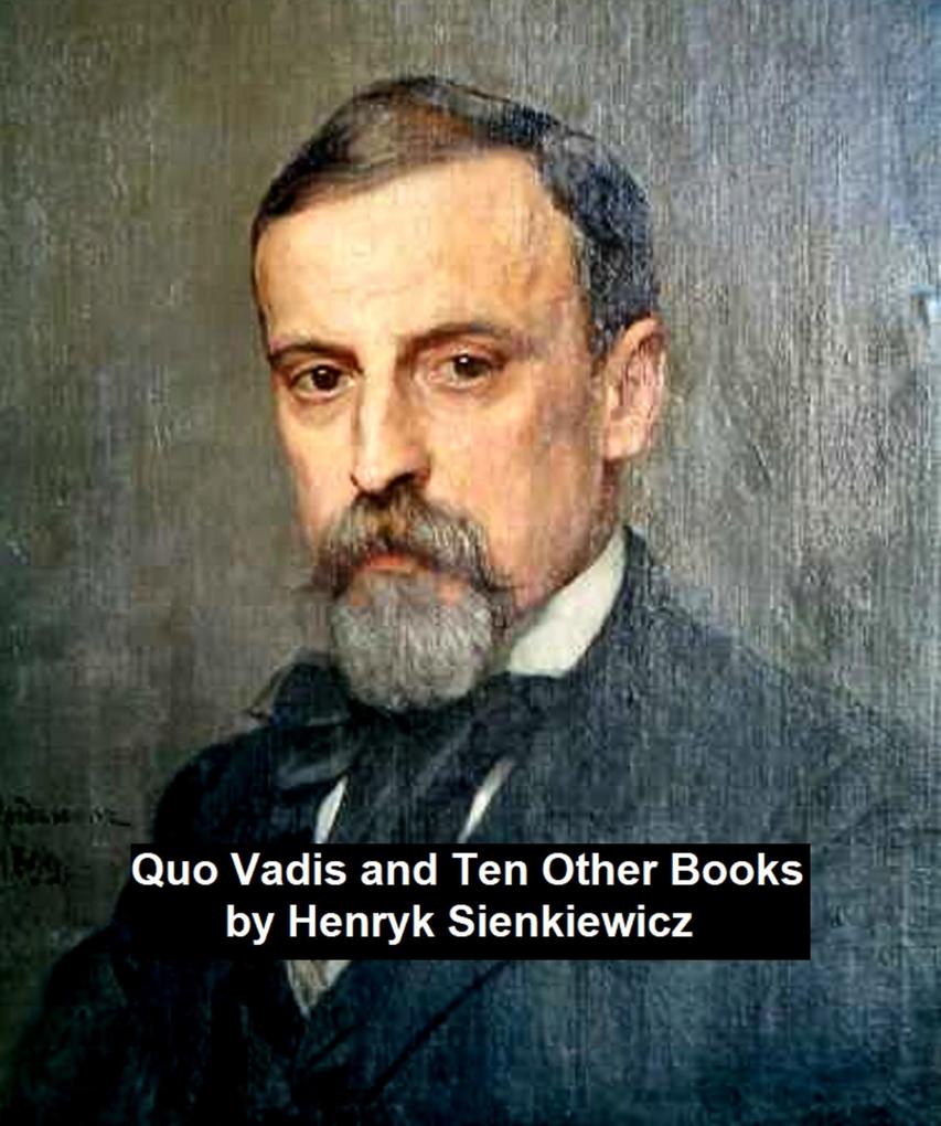 Quo Vadis and Ten Other Books