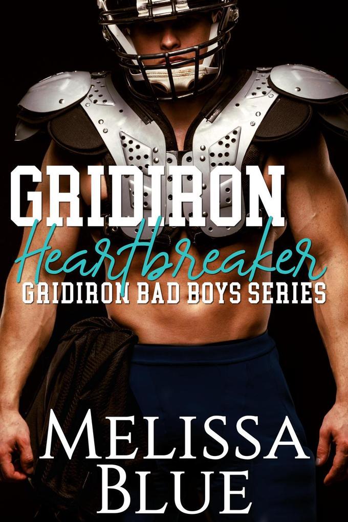 Gridiron Heartbreaker (Gridiron Bad Boys #2)