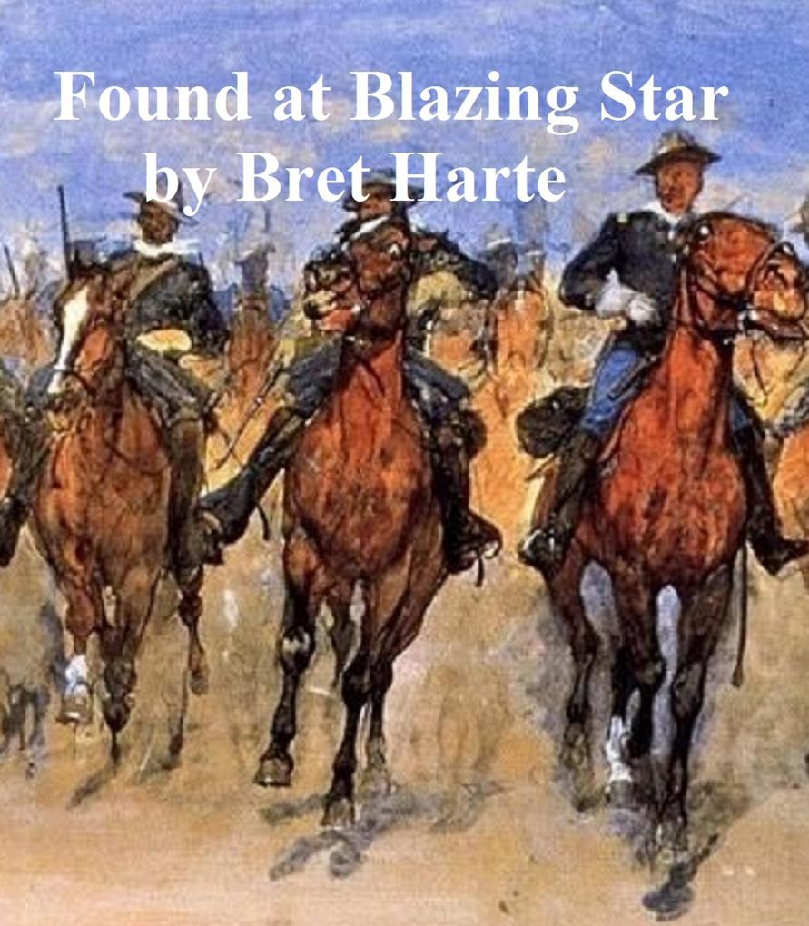 Found at Blazing Star a short story