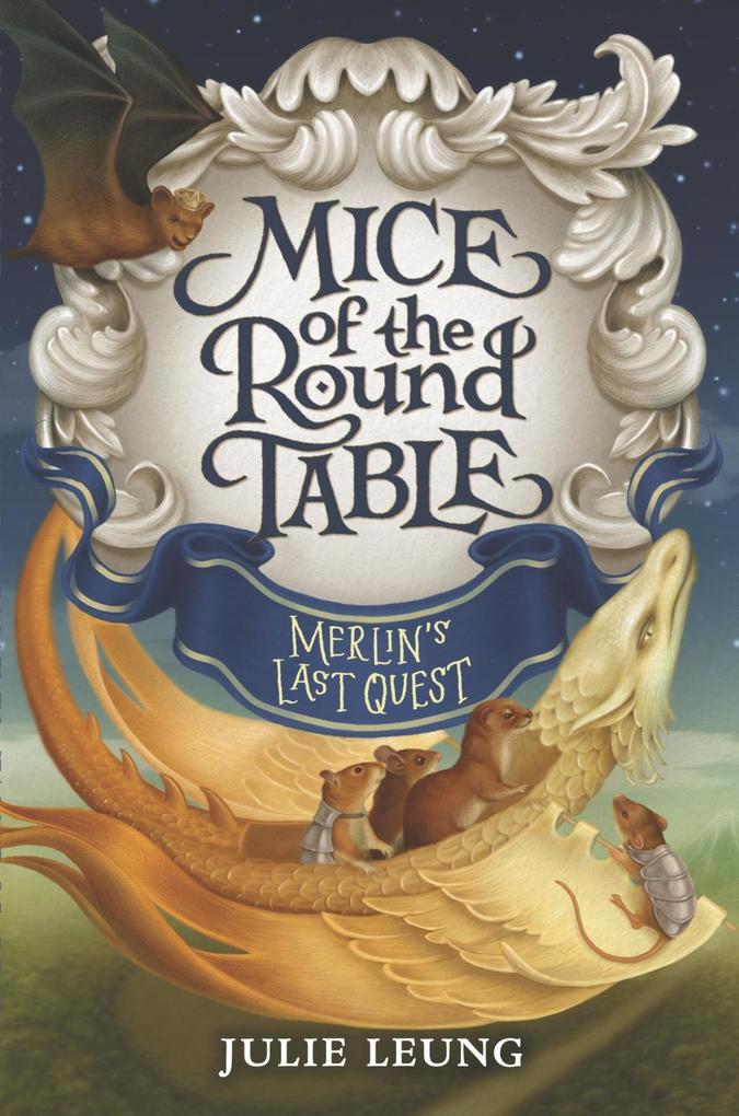 Mice of the Round Table: Merlin‘s Last Quest