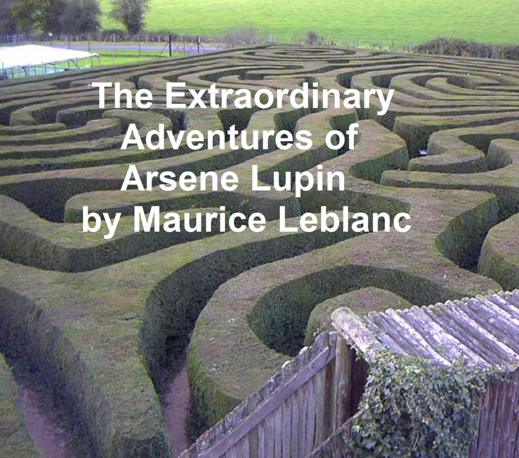 The Extraordinary Adventures of Arsene Lupin