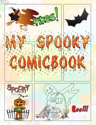 My Spooky Comicbook: Make Your Own Halloween Comic!