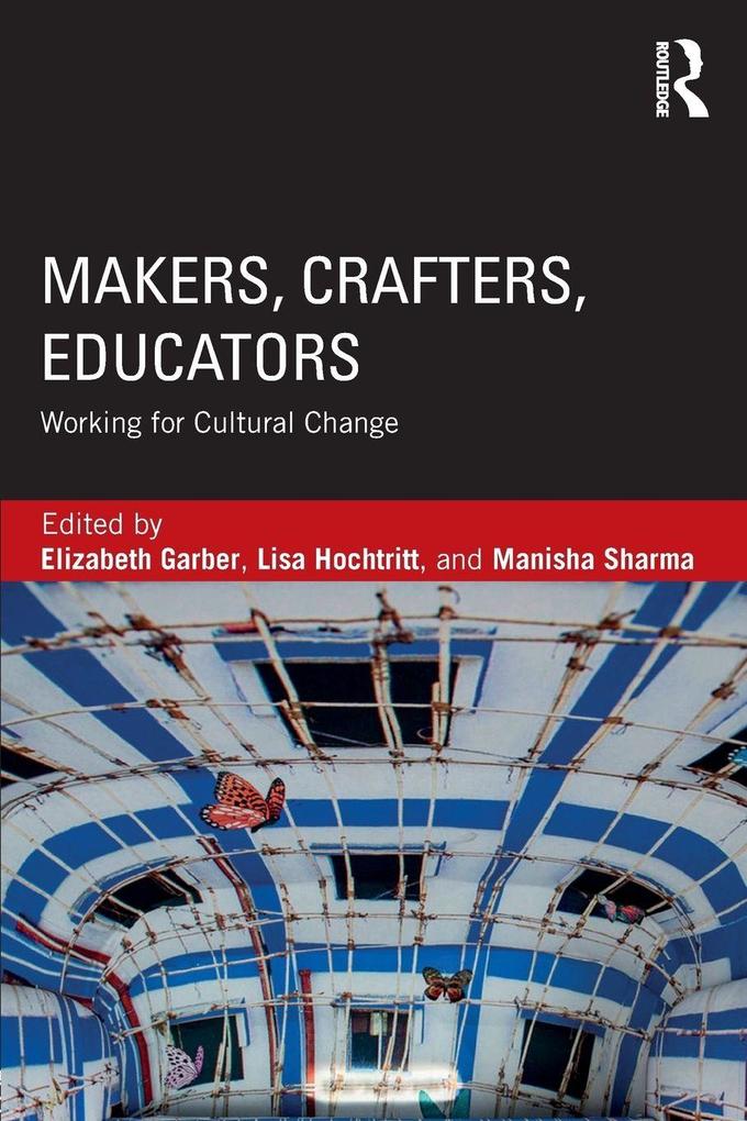 Makers Crafters Educators
