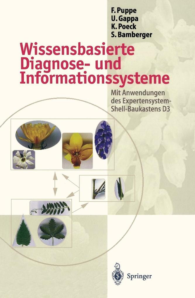 Wissensbasierte Diagnose- und Informationssysteme - Stefan Bamberger/ Ute Gappa/ Karsten Poeck/ Frank Puppe