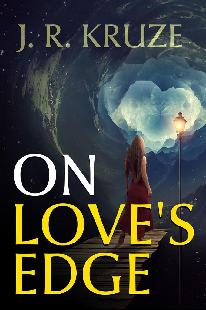 On Love‘s Edge (Short Fiction Young Adult Science Fiction Fantasy)