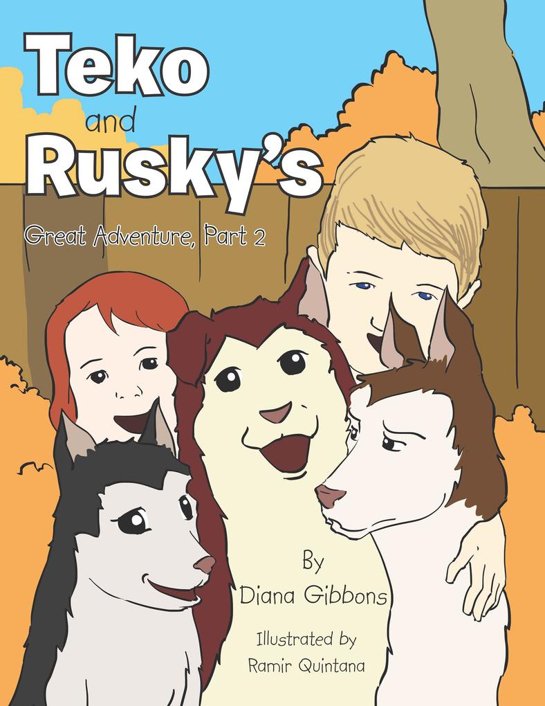Teko and Rusky‘S Great Adventure Part 2