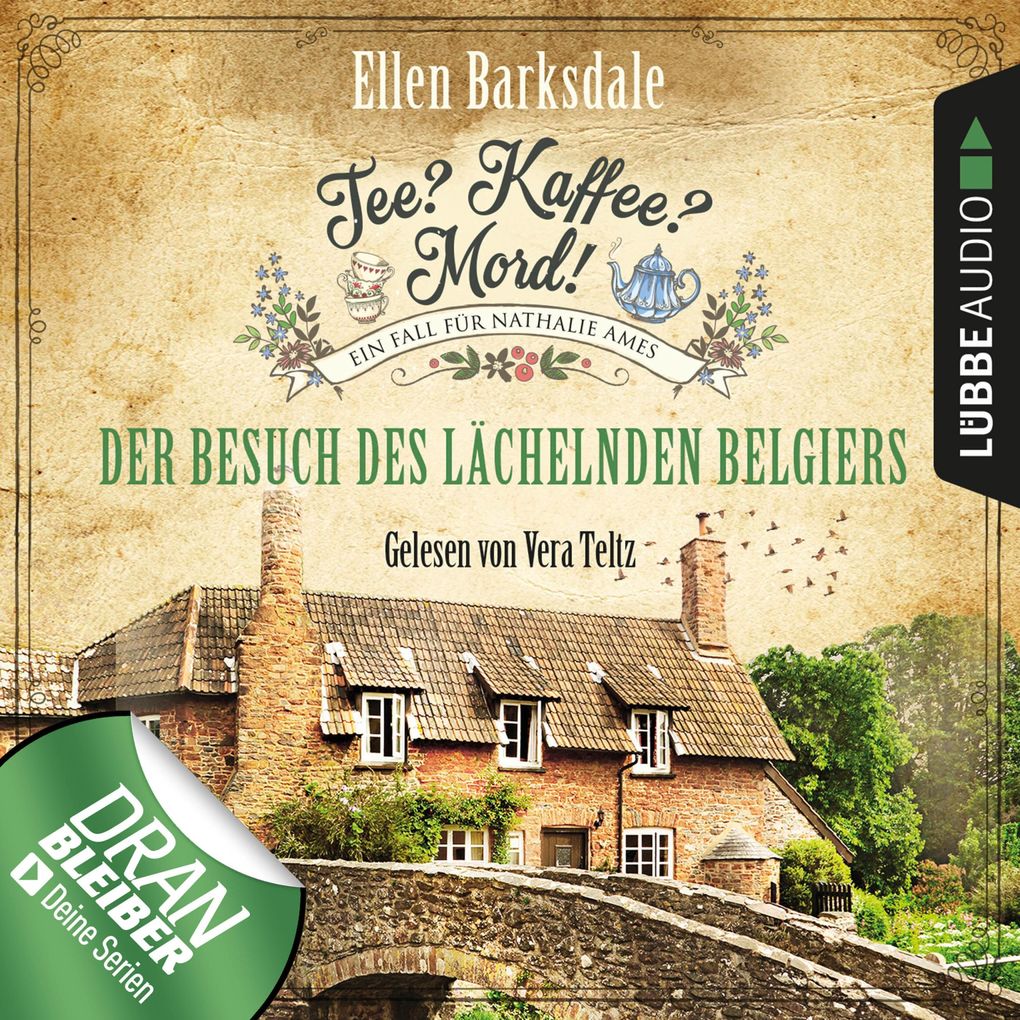 Der Besuch des lächelnden Belgiers - Nathalie Ames ermittelt - Tee? Kaffee? Mord! Folge 4