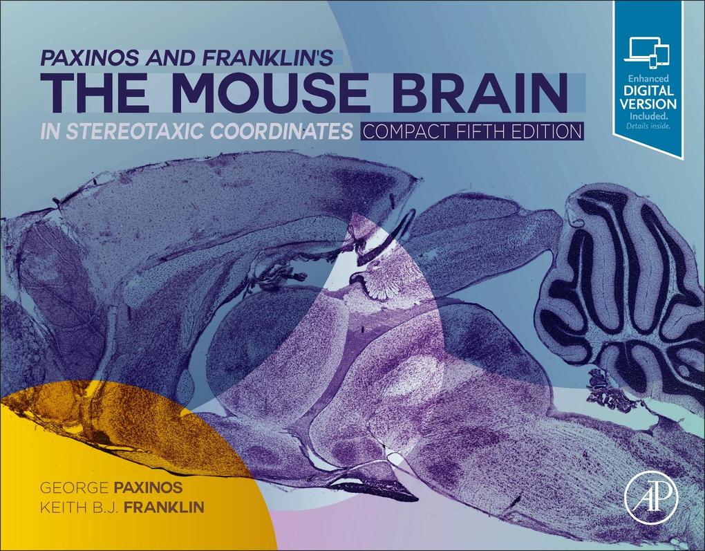 Paxinos and Franklin‘s the Mouse Brain in Stereotaxic Coordinates Compact