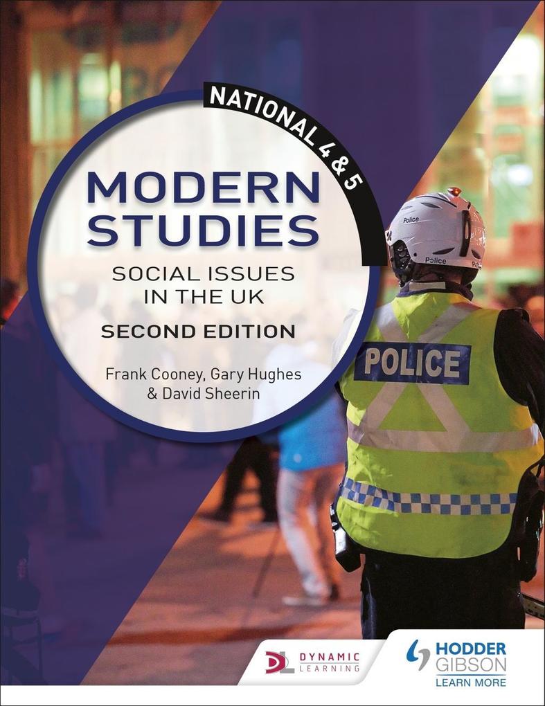 National 4 & 5 Modern Studies: Social issues in the UK Second Edition