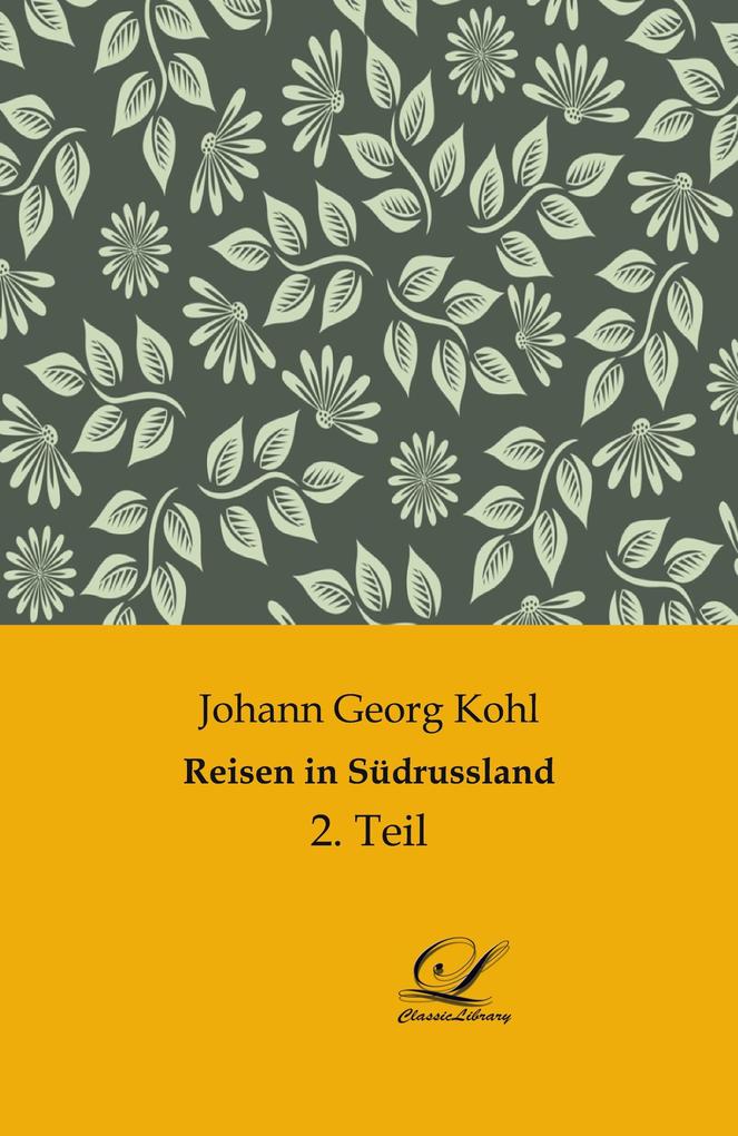 Reisen in Südrussland