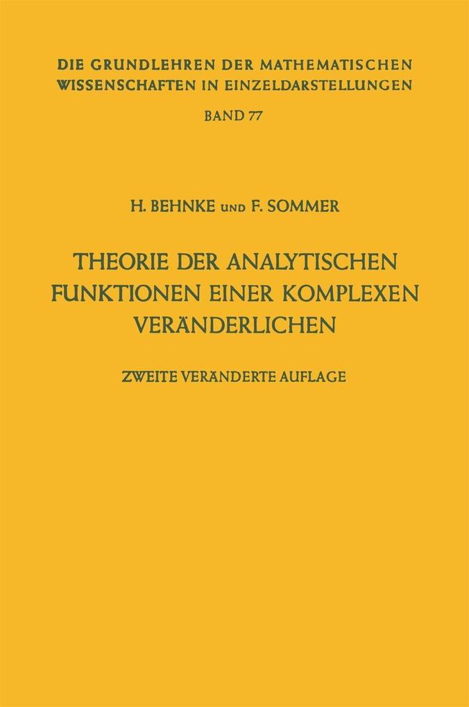 Theorie der analytischen Funktionen einer komplexen Veränderlichen - Heinrich Behnke/ Friedrich Sommer