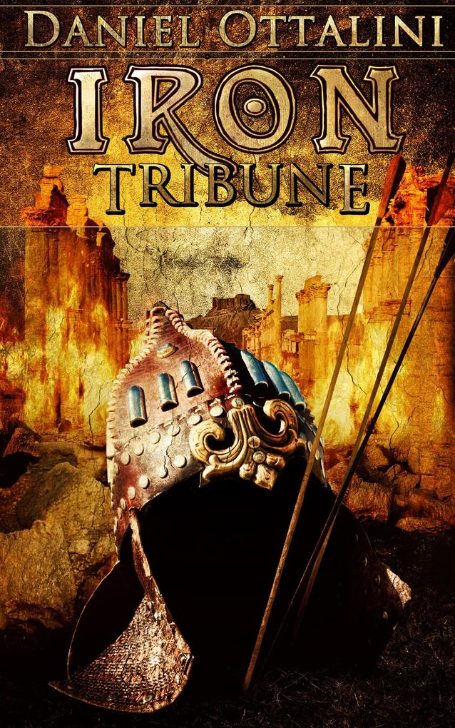 Iron Tribune (The Steam Empire Chronicles #3)