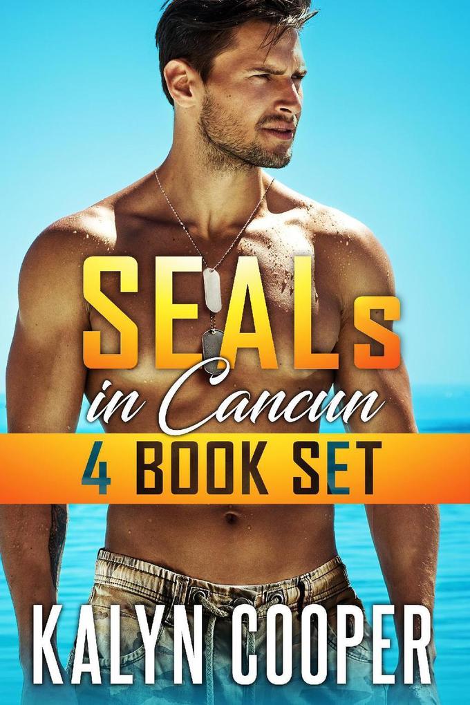 SEALS in Cancun Box Set (Cancun Series #5)