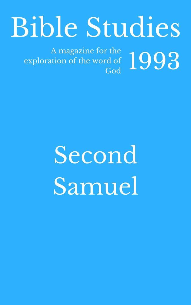 Bible Studies 1993 - Second Samuel