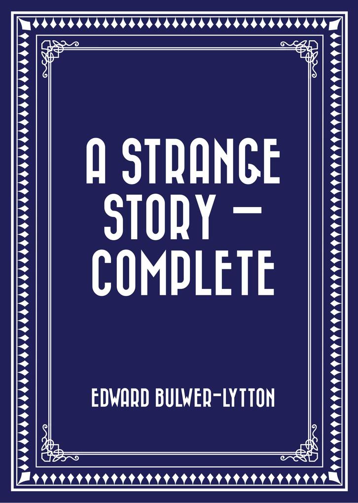 A Strange Story - Complete