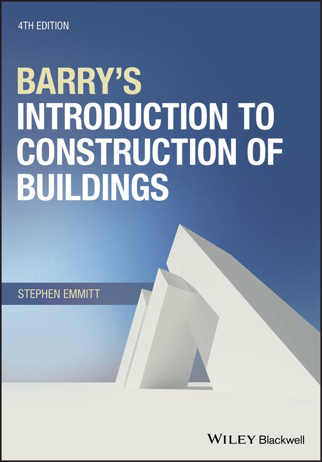 Barry‘s Introduction to Construction of Buildings