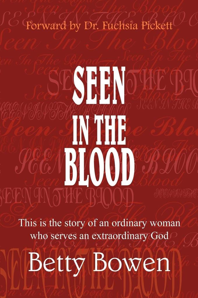 SEEN IN THE BLOOD