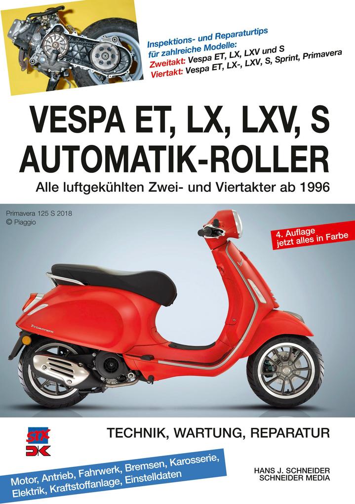 Vespa ET LX LXV S Automatik-Roller
