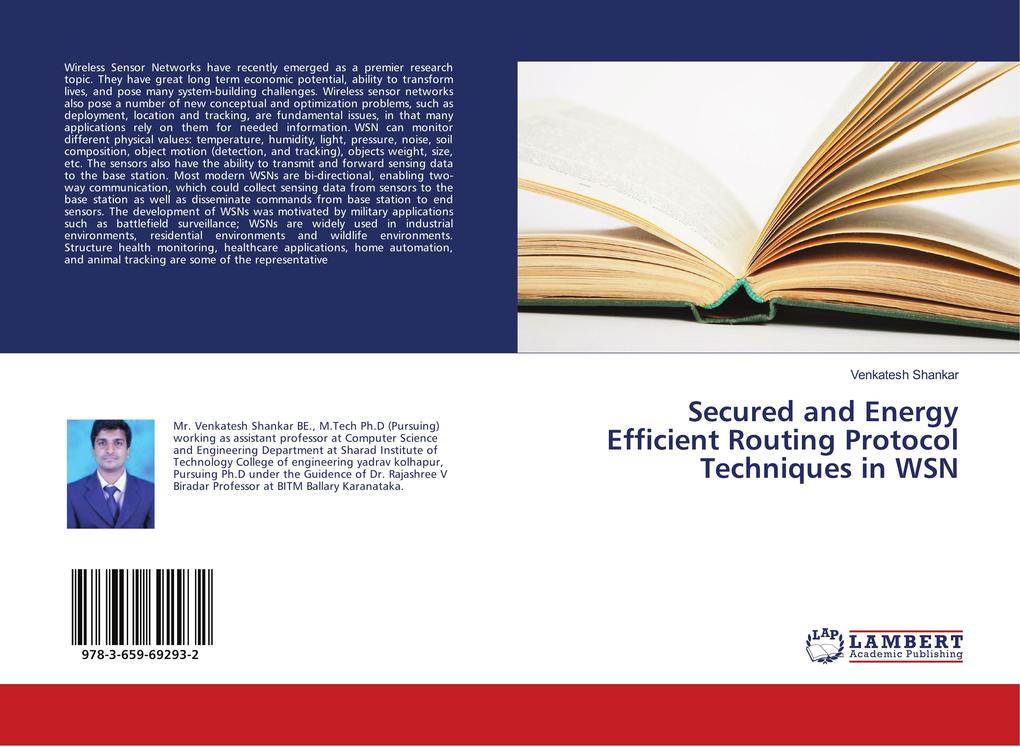 Secured and Energy Efficient Routing Protocol Techniques in WSN