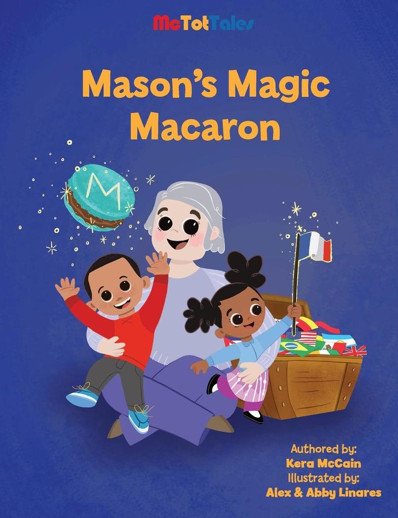 Mason‘s Magic Macaron