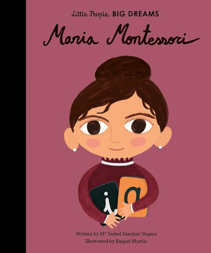Quarto Little People Big Dreams, Maria Montessori