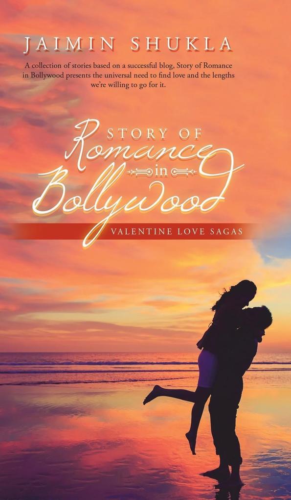 Story of Romance in Bollywood