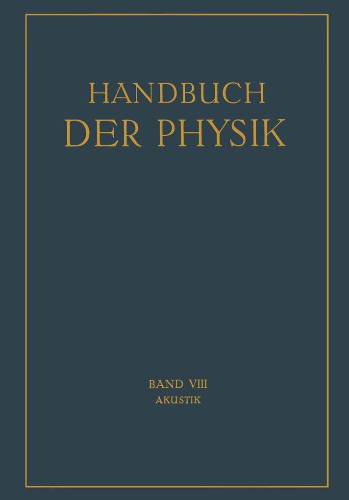 Akustik - H. Backhaus/ H. Sell/ F. Trendelenburg/ J. Friese/ E. M. V. Hornbostel