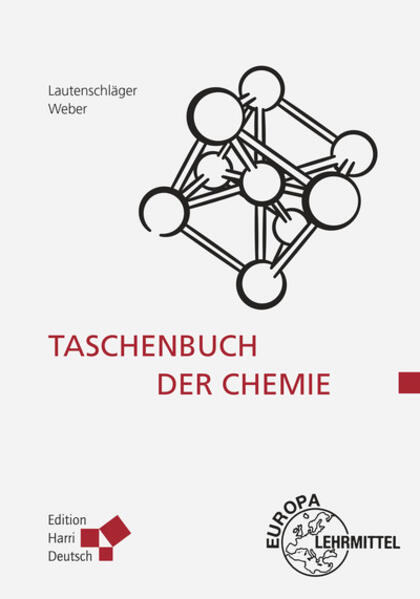 Taschenbuch der Chemie - Karl-Heinz Lautenschläger/ Wolfgang Weber