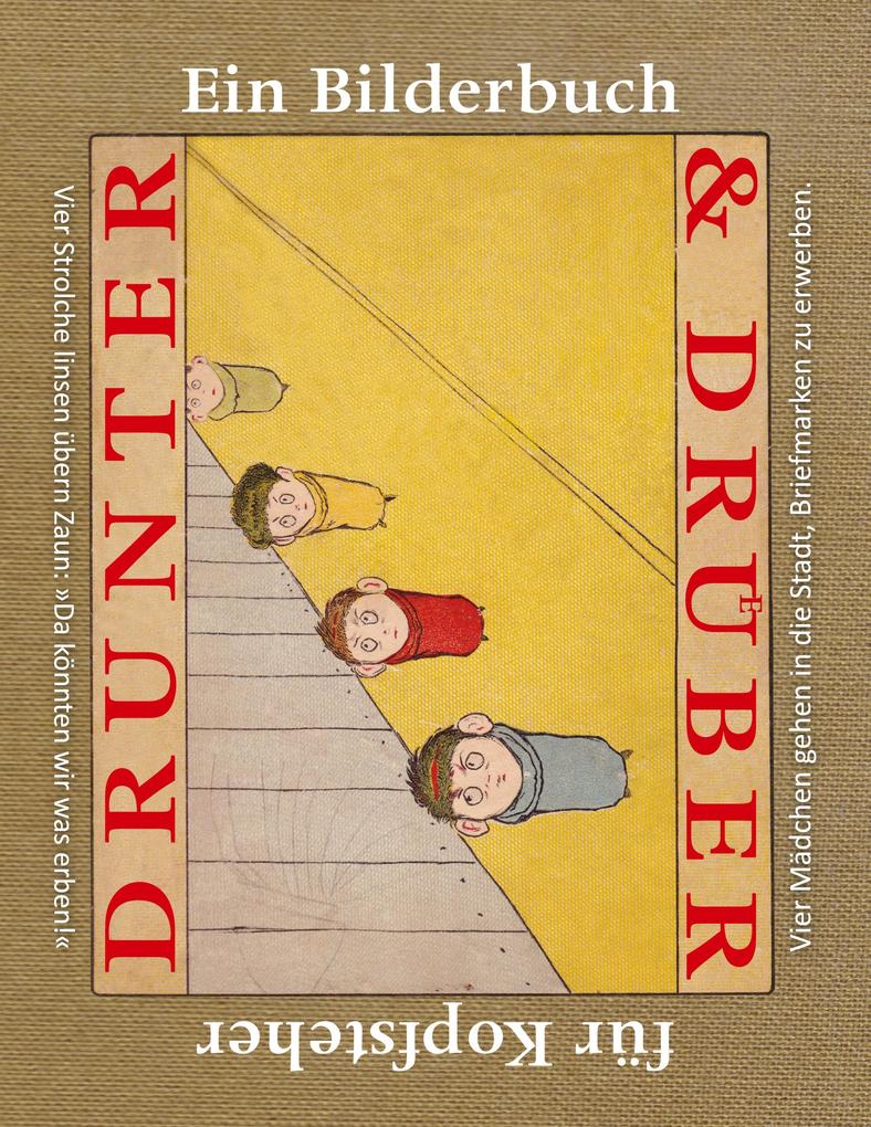 Drunter & Drüber / Topsys & Turvys