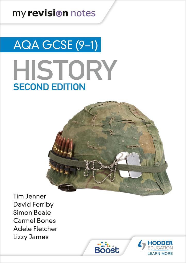 My Revision Notes: AQA GCSE (9-1) History Second Edition
