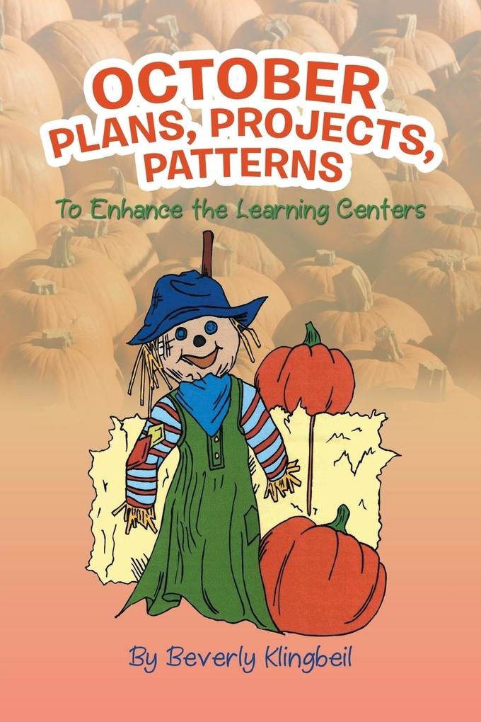 October Plans Projects & Patterns