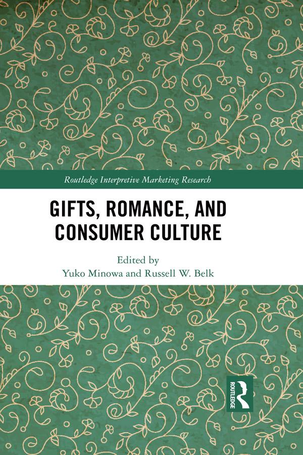 Gifts Romance and Consumer Culture