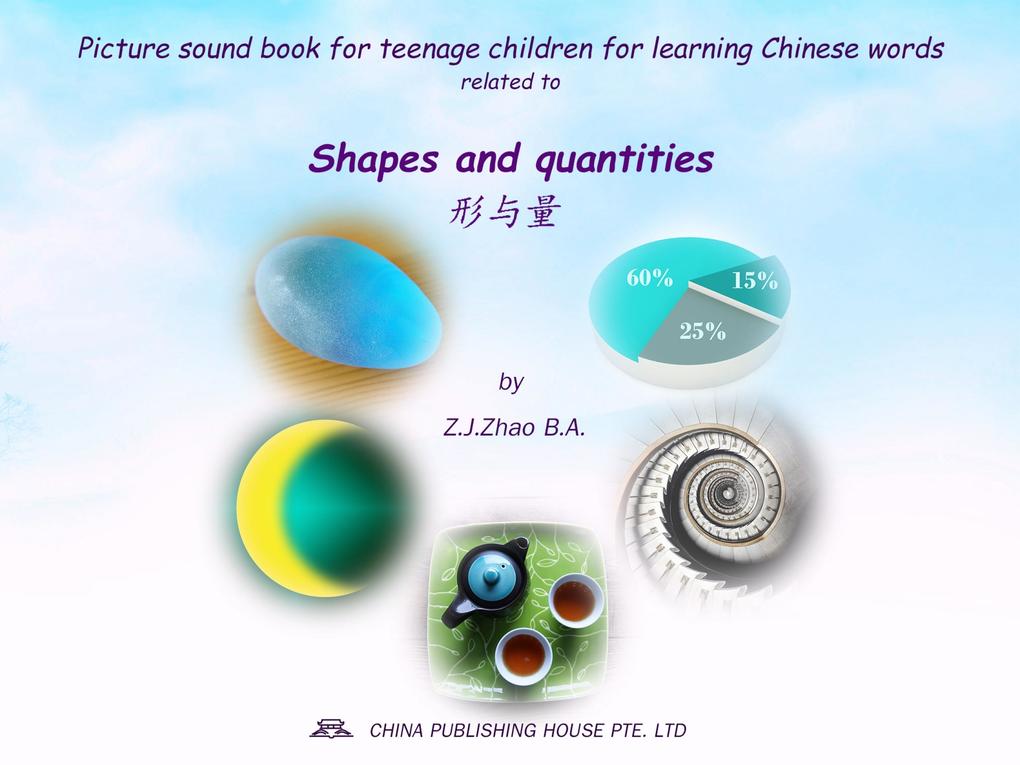Picture sound book for teenage children for learning Chinese words related to Shapes and quantities