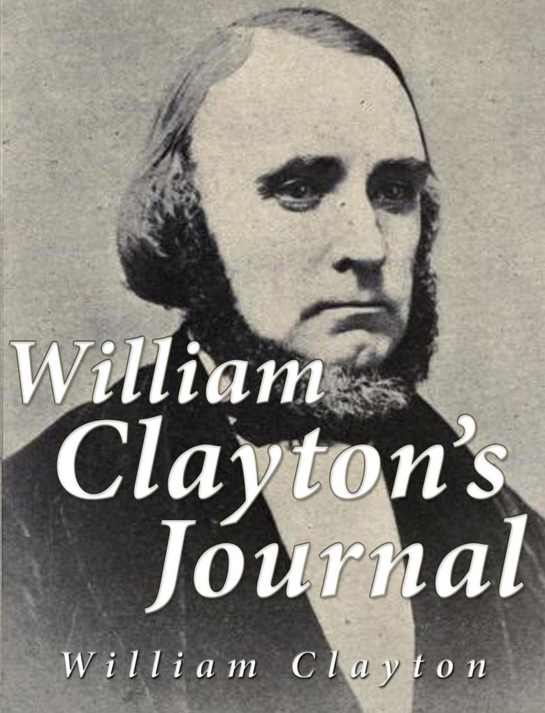 William Clayton‘s Journal