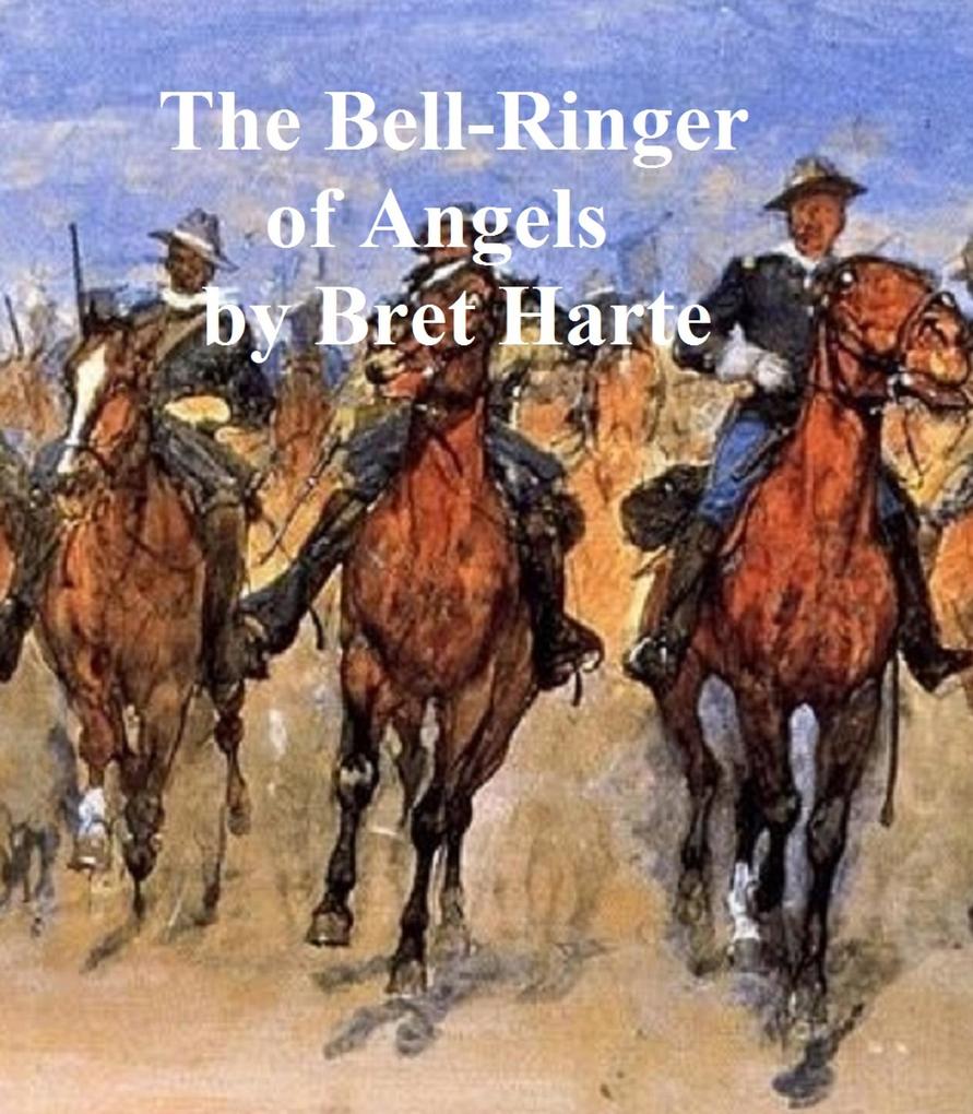 The Bell-Ringer of Angel‘s a collection of stories