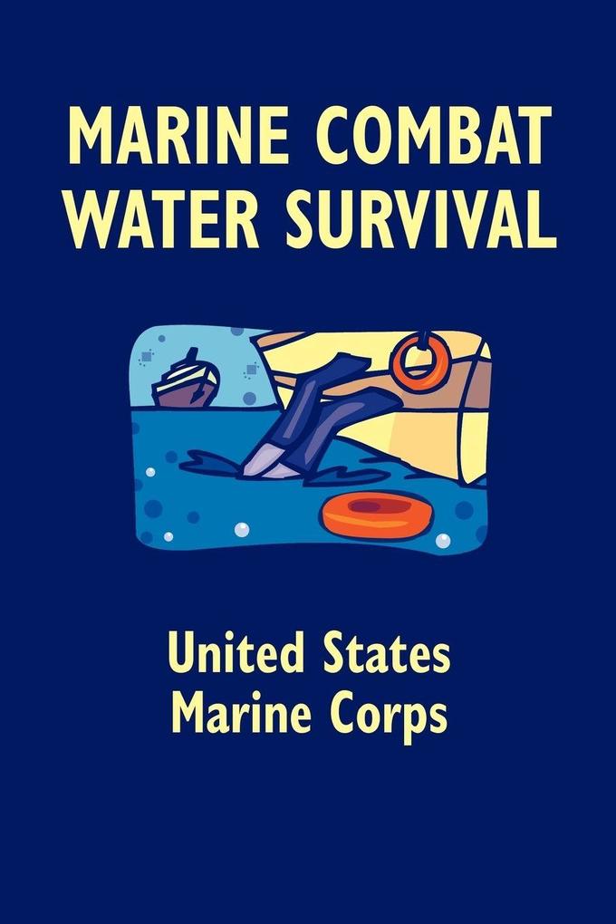 MARINE COMBAT WATER SURVIVAL
