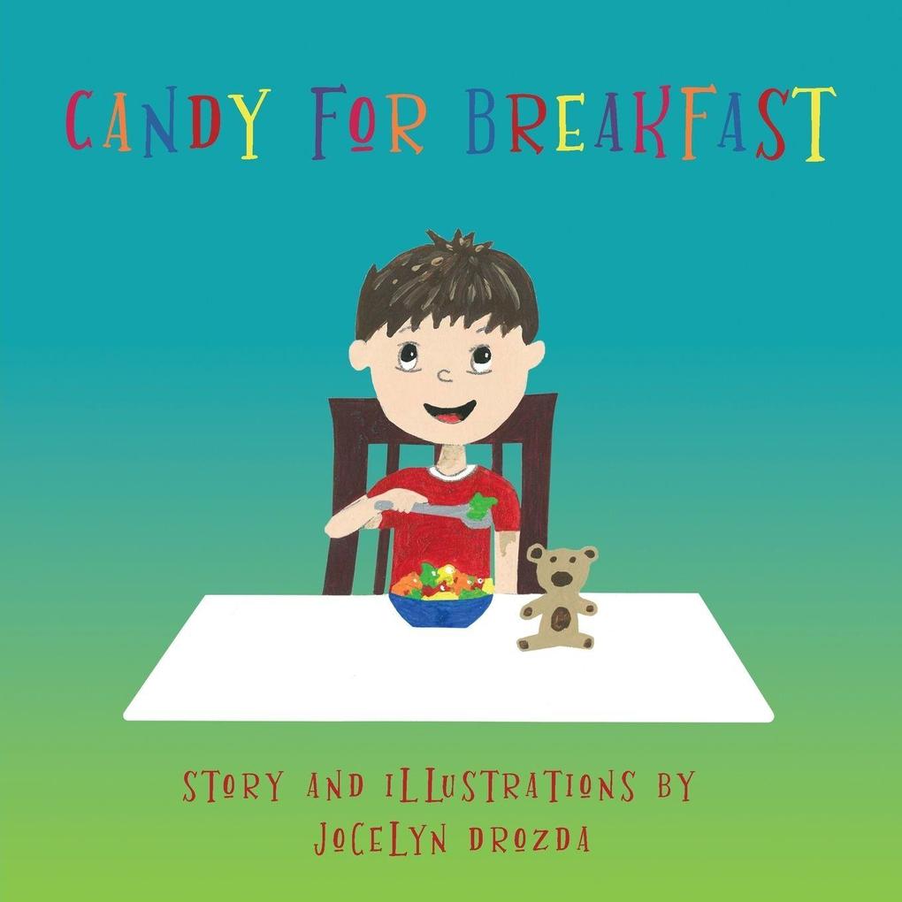 Candy for Breakfast