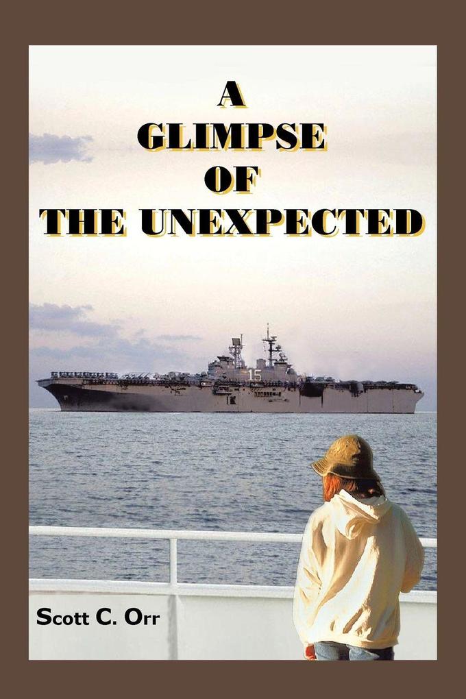 A Glimpse of the Unexpected