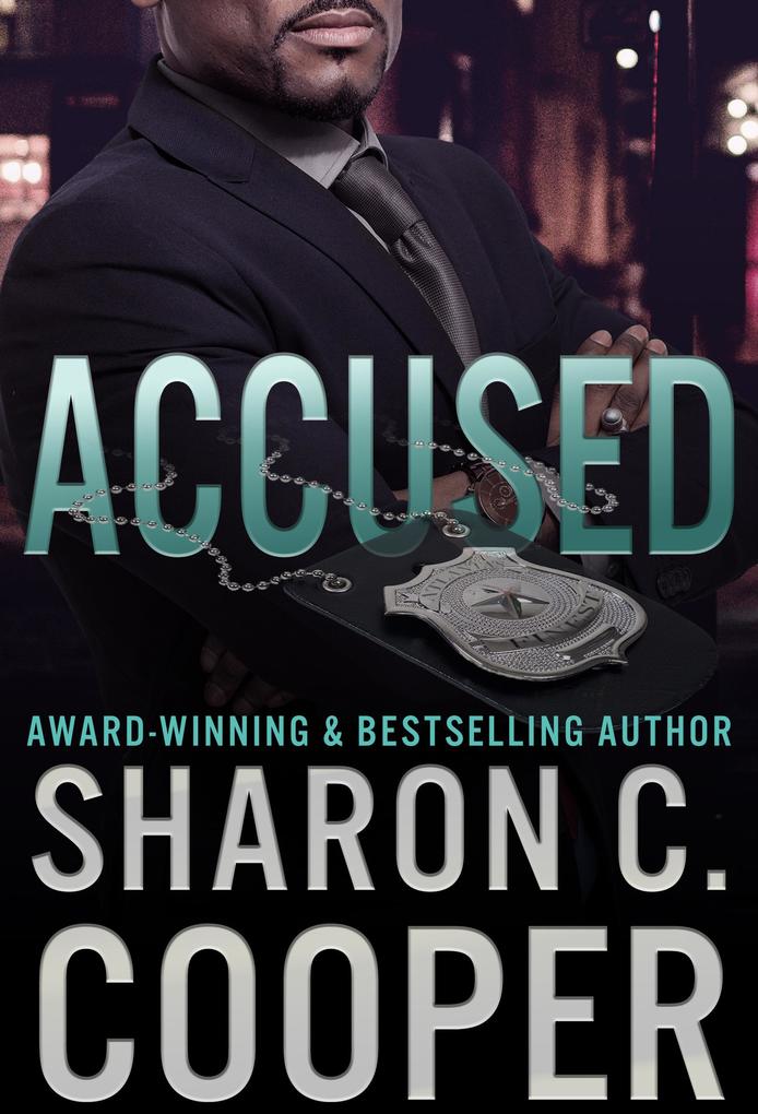 Accused (Atlanta's Finest Series #3)