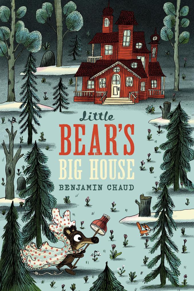 Little Bear‘s Big House
