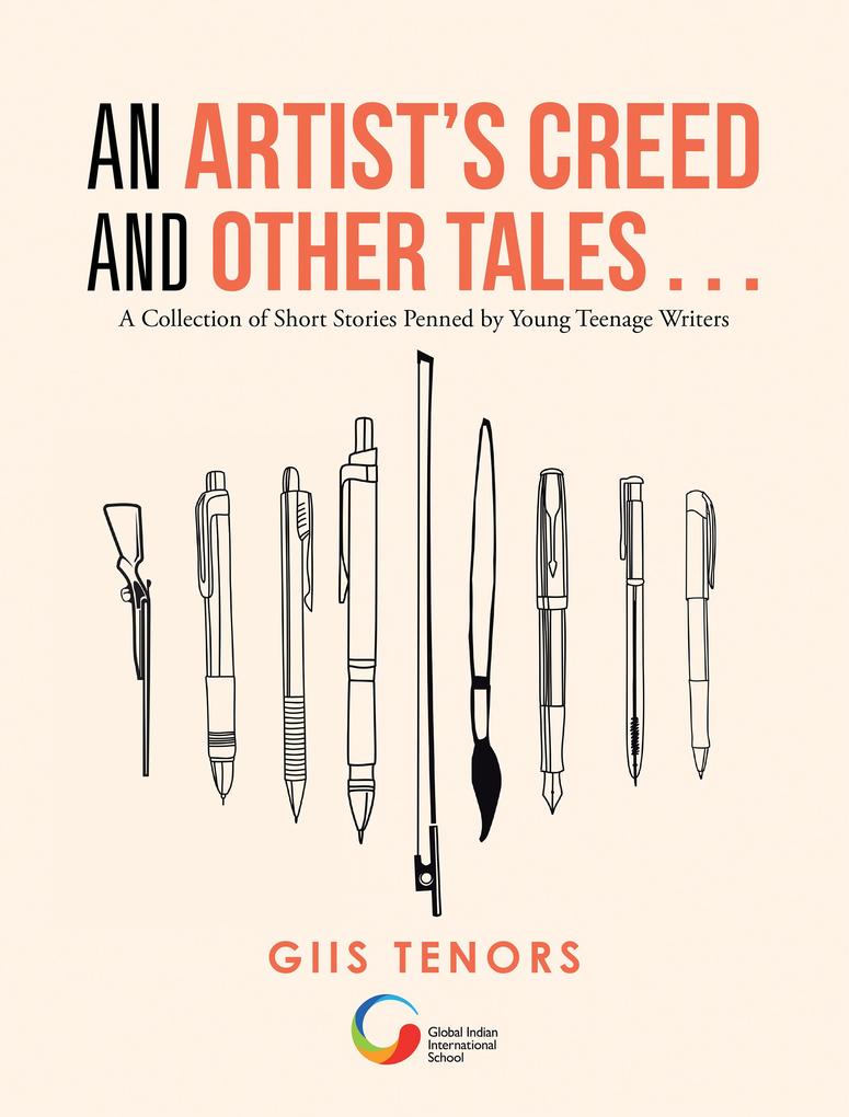 An Artist‘s Creed and Other Tales . . .