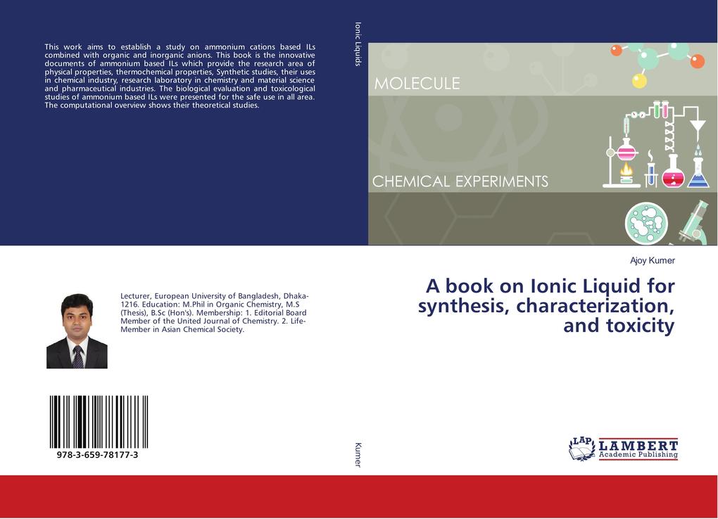 A book on Ionic Liquid for synthesis characterization and toxicity