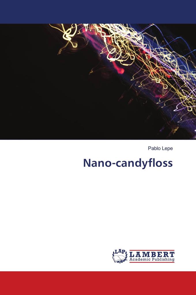 Nano-candyfloss