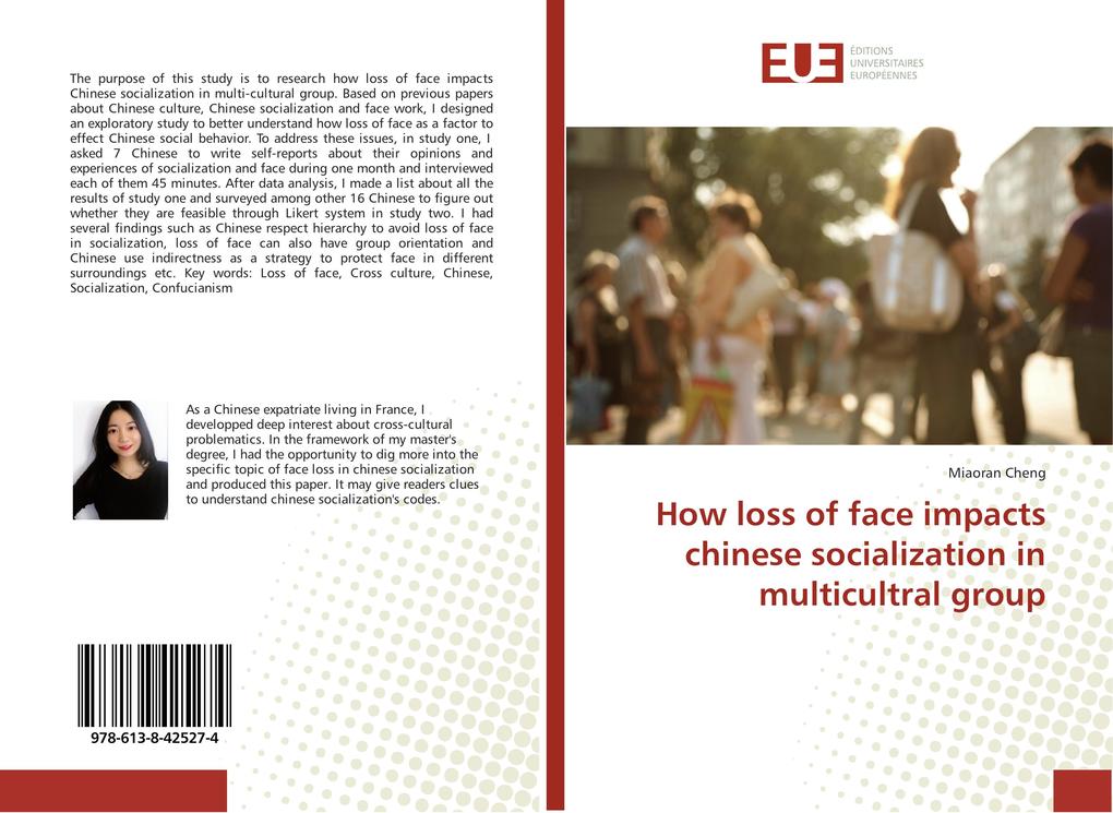 How loss of face impacts chinese socialization in multicultral group