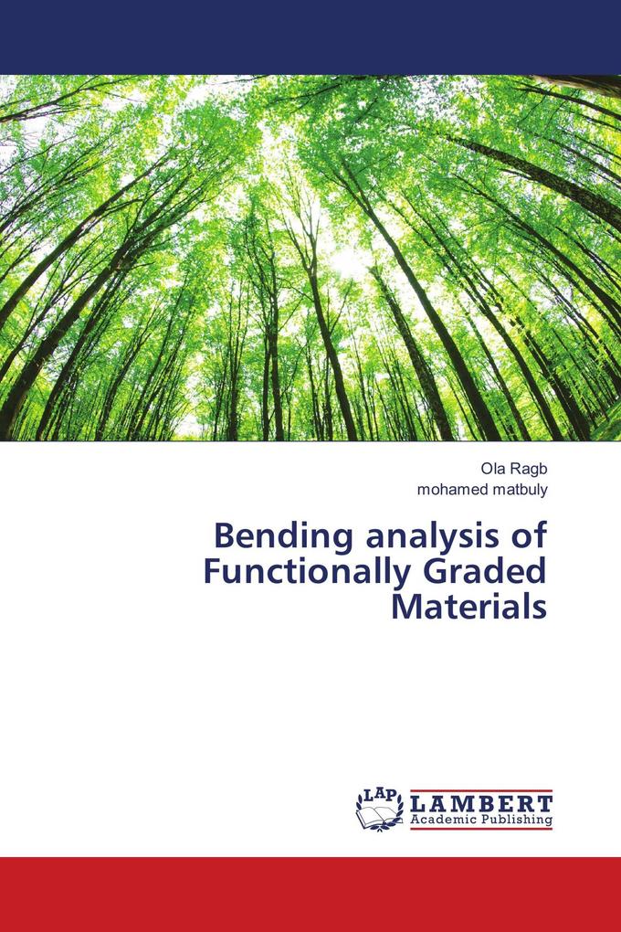 Bending analysis of Functionally Graded Materials