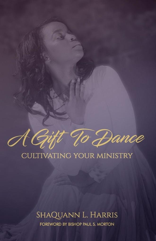 A Gift To Dance