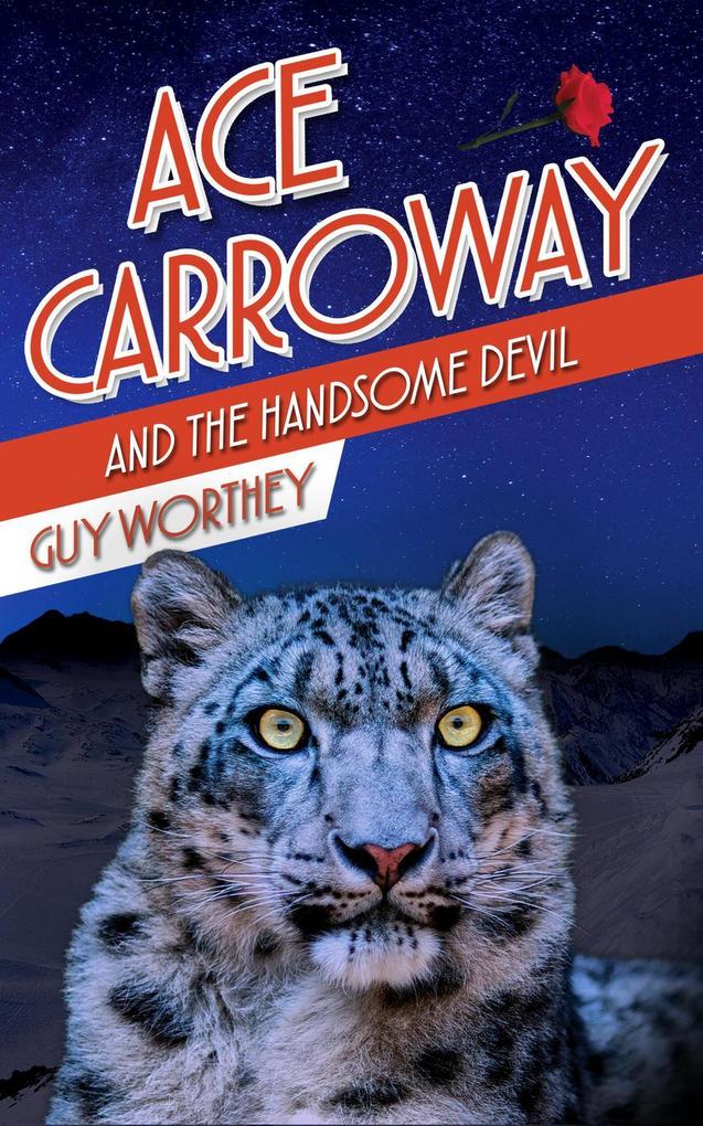 Ace Carroway and the Handsome Devil (The Adventures of Ace Carroway #3)